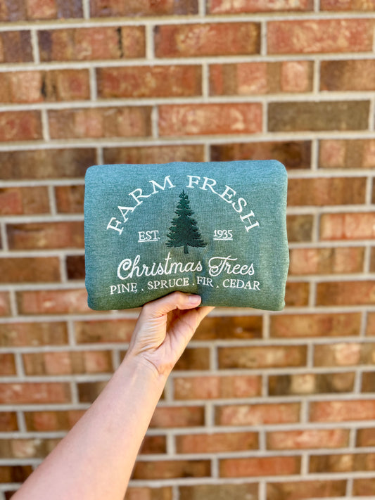 Farm Fresh Christmas Trees Embroidered Sweatshirt — Sizes for the whole family!