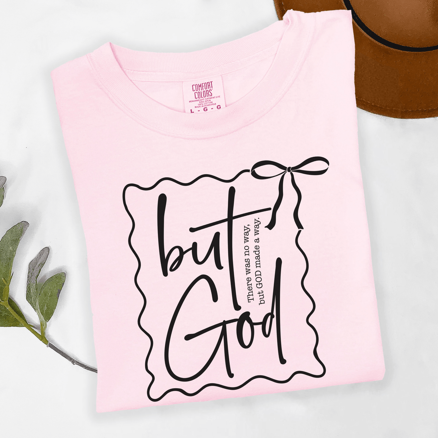 But God Bow Christian T-Shirt or Crewneck Sweatshirt