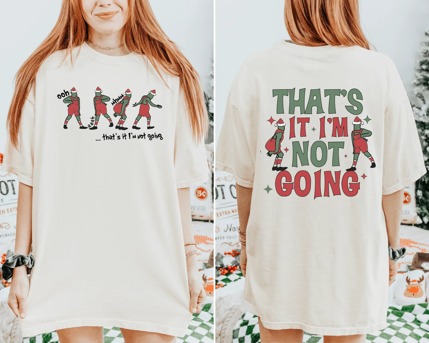 SALE That’s It I’m Not Going Grinch Christmas Tee - Swain Co. Designs & Apparel