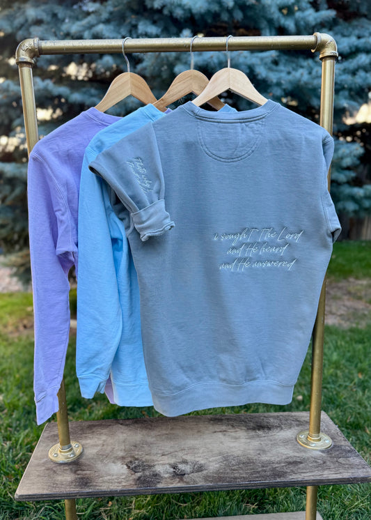 I Sought The Lord And He Heard And He Answered monochromatic embroidered Comfort Colors crewneck sweatshirt — Christian faith-based design with Bible verse embroidery, minimal and cozy religious gift for her.