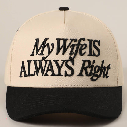 My Wife Is Always Right 3D Embroidery Two-Tone Vintage Trucker Hat
