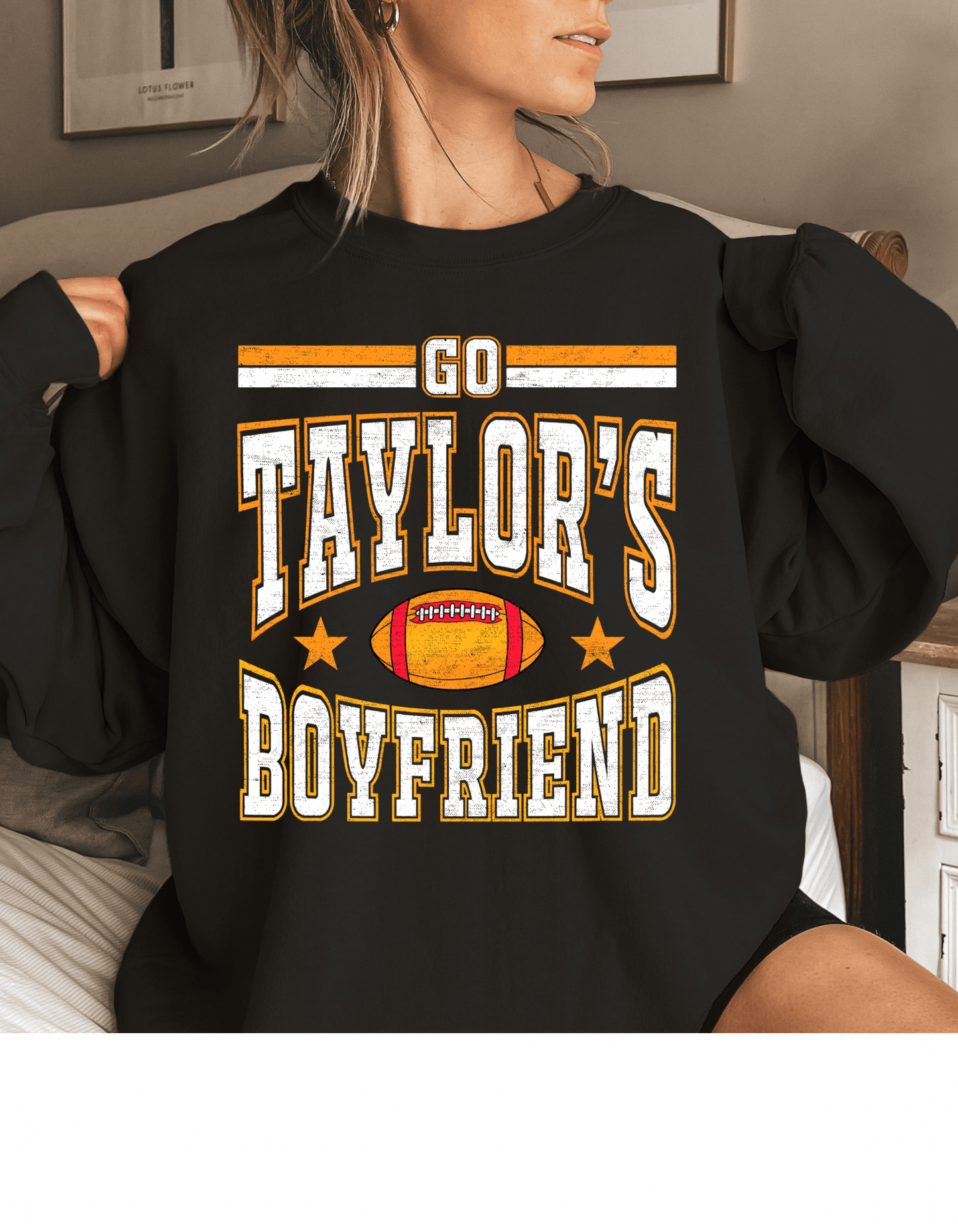 Go Taylor’s Boyfriend Tee or Crewneck Sweatshirt - Swain Co. Designs & Apparel