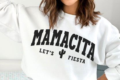 Mamacita Let’s Fiesta Graphic T-Shirt or Crewneck Sweatshirt