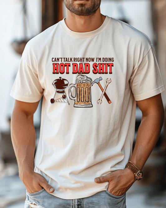 Hot Dad Stuff T-Shirt – Funny Dad Shirt for Grilling, Fixing, Beer Drinking | Father’s Day Gift | Cool Dad Tee