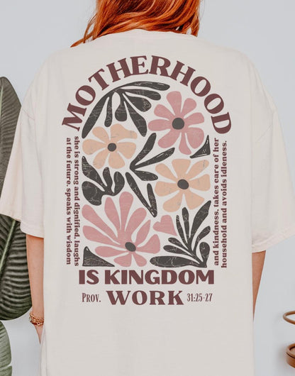 Motherhood is Kingdom Work Christian Graphic Tee