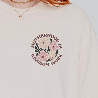 Motherhood is Kingdom Work Christian Graphic Tee