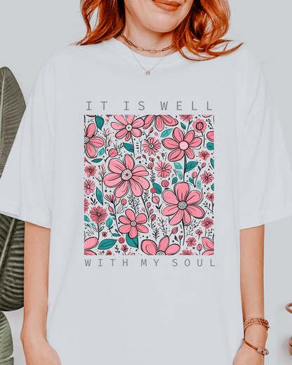 It Is Well With My Soul Graphic  T-shirt