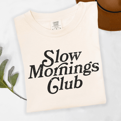 Slow Morning Crew Tee or Sweatshirt | For the Babes Who Hit Snooze, Sip Slowly, and Don’t Do Mornings Before Coffee