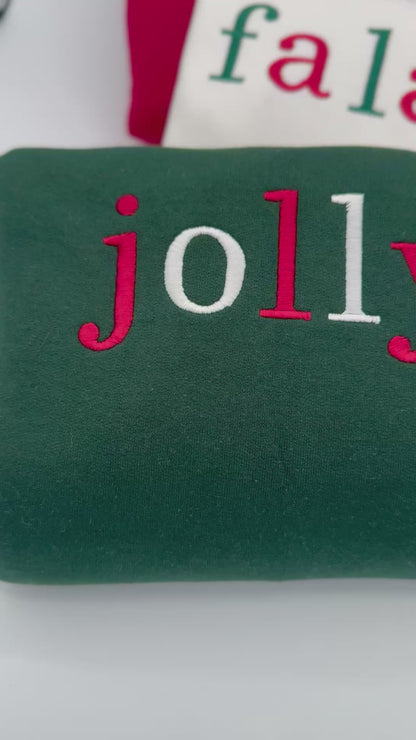 Merry • Fa La La • Jolly | Cozy Holiday Sweater | Matching Christmas Outfits | Winter Embroidered Sweatshirt