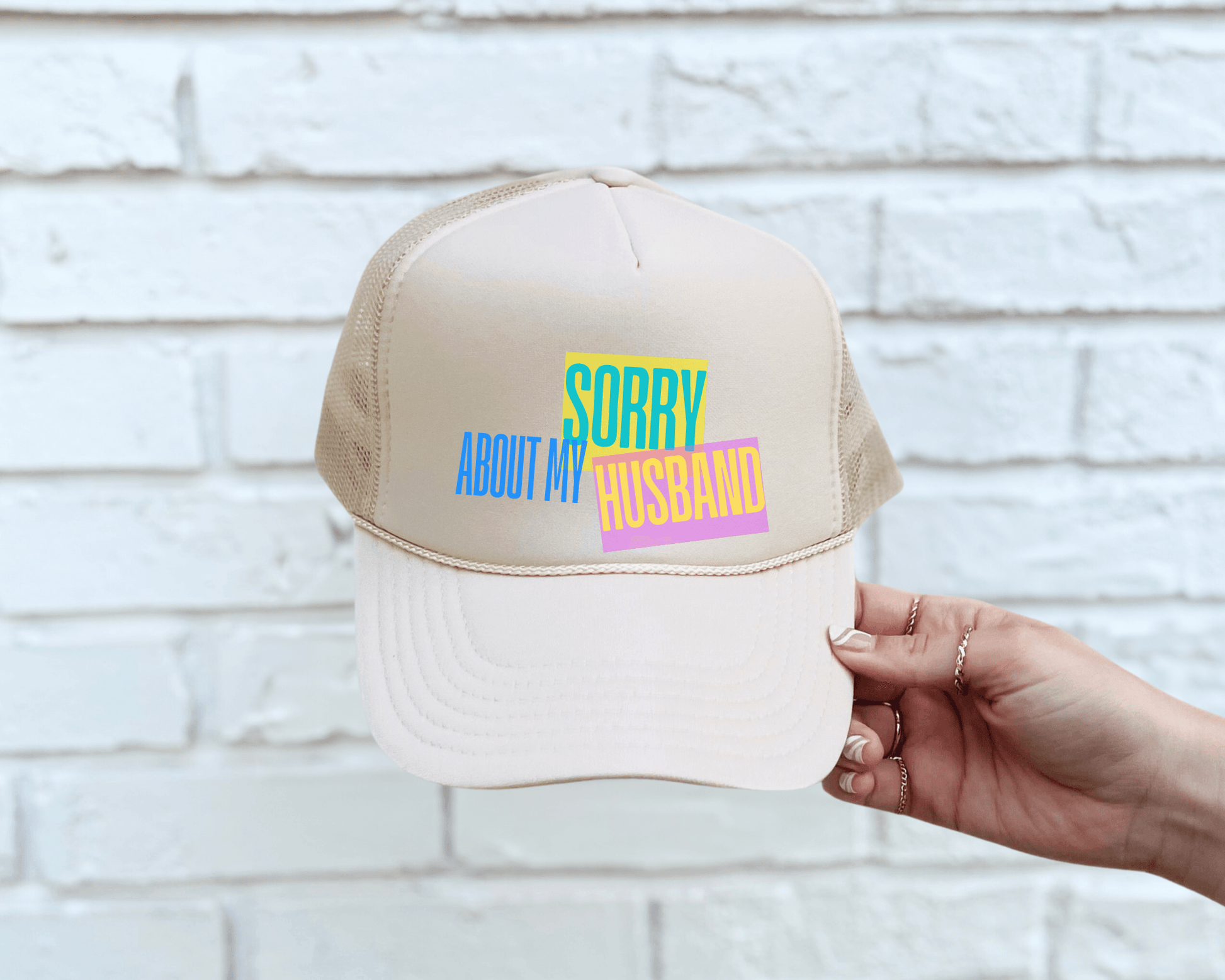 Sorry About My Husband Trucker Hat - Swain Co. Designs & Apparel